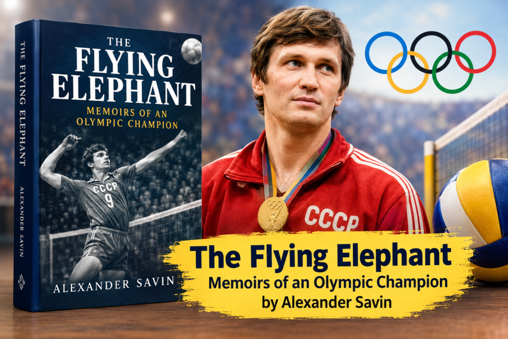 The Flying Elephant: Memoirs of an Olympic Champion Kindle Edition by Alexander Savin